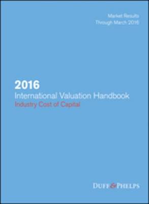 Cover of 2016 International Valuation Handbook - Industry Cost of Capital