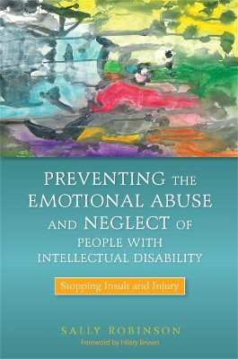 Book cover for Preventing the Emotional Abuse and Neglect of People with Intellectual Disability