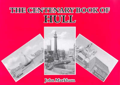 Book cover for The Centenary Book of Hull