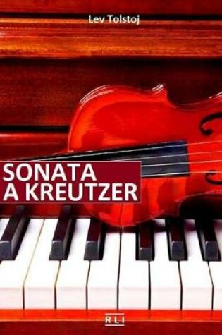 Cover of L. Tolstoj. Sonata a Kreutzer