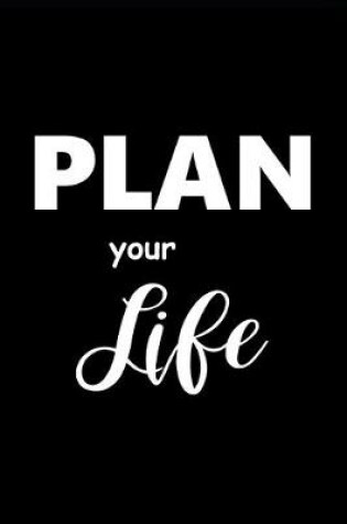 Cover of 2020 Weekly Motivational Saying Planner Plan Your Life 388 Pages
