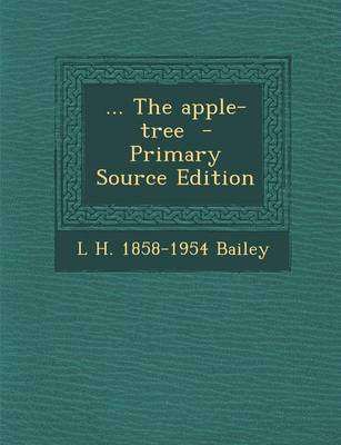 Book cover for ... the Apple-Tree - Primary Source Edition