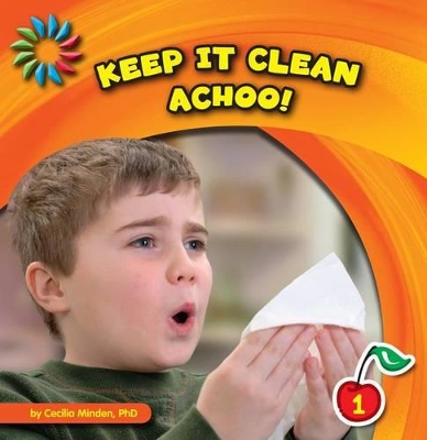Book cover for Keep It Clean: Achoo!