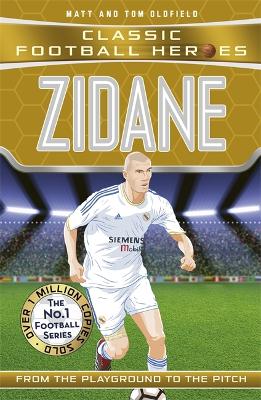 Cover of Zidane (Classic Football Heroes) - Collect Them All!