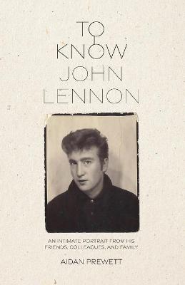 Book cover for To Know John Lennon