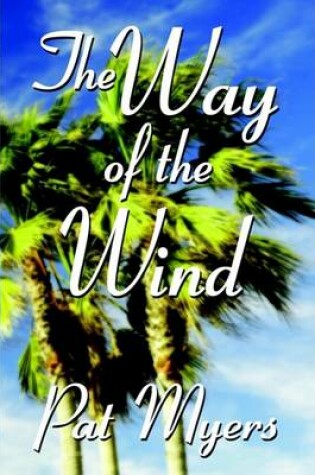 Cover of The Way of the Wind