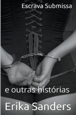 Cover of Escrava Submissa e outras histórias