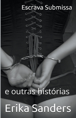 Book cover for Escrava Submissa e outras histórias