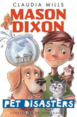 Cover of Mason Dixon: Pet Disasters