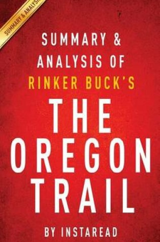 Cover of Summary & Analysis of Rinker Buck's the Oregon Trail