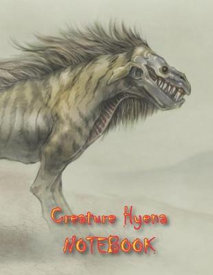 Book cover for Creature Hyena NOTEBOOK