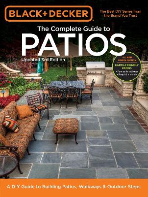 Book cover for Black & Decker Complete Guide to Patios - 3rd Edition