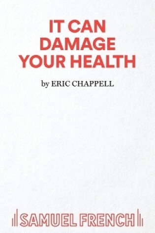 Cover of It Can Damage Your Health