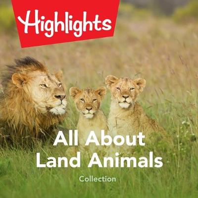 Book cover for All about Land Animals Collection