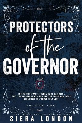 Book cover for Protectors of The Governor (Volume 2 Trilogy)