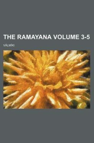 Cover of The Ramayana Volume 3-5