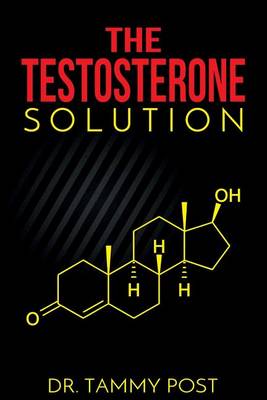 Book cover for The Testosterone Solution