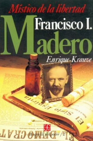 Cover of Francisco I. Madero