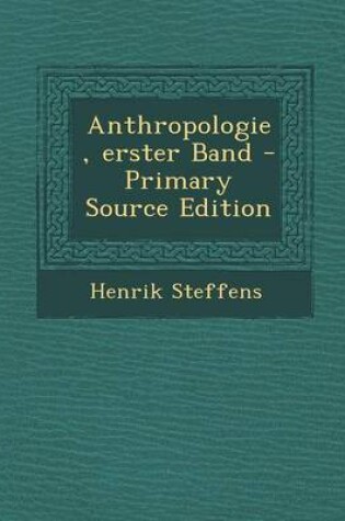 Cover of Anthropologie, Erster Band - Primary Source Edition