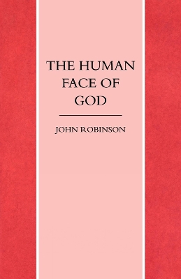 Book cover for The Human Face of God