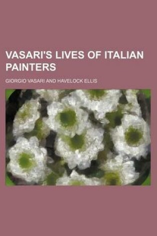 Cover of Vasari's Lives of Italian Painters