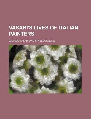 Book cover for Vasari's Lives of Italian Painters