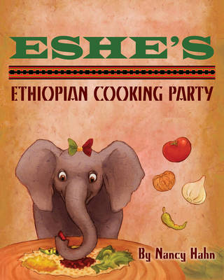 Book cover for Eshe's Ethiopian Cooking Party