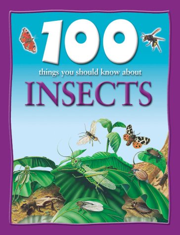 Book cover for 100 Things About Insects