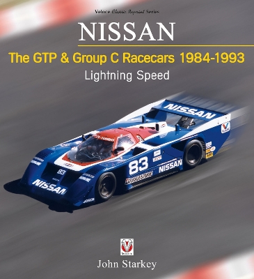 Book cover for NISSAN The GTP & Group C Racecars 1984-1993