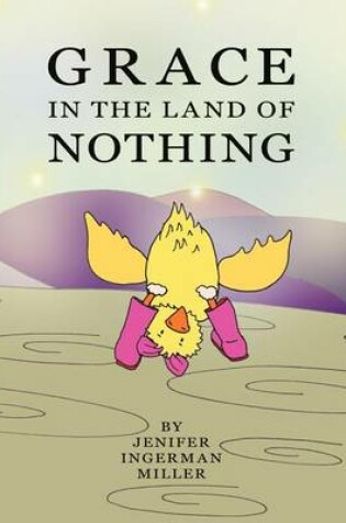 Cover of Grace In The Land Of Nothing