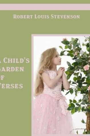 Cover of A Child's Garden of Verses (Illustrated)