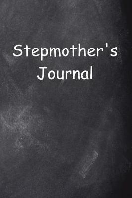 Cover of Stepmother's Journal Chalkboard Design