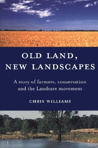 Cover of Old Land, New Landscapes
