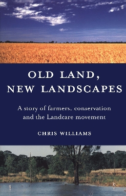 Book cover for Old Land, New Landscapes