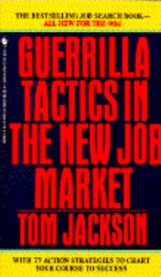 Book cover for Guerrilla Tactics in the New Job Market