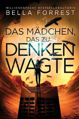 Cover of Das Mädchen, das zu denken wagte