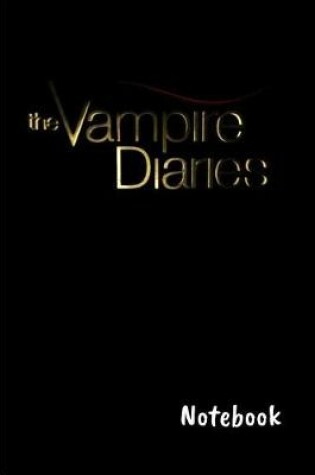 Cover of The Vampire Diaries Notebook