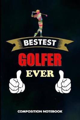 Book cover for Bestest Golfer Ever