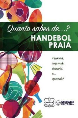 Cover of Quanto Sabes De... Handebol Praia