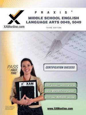 Book cover for Praxis Middle School English Language Arts 0049, 5049