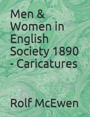 Book cover for Men & Women in English Society 1890 - Caricatures