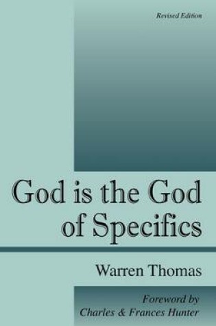 Cover of God Is the God of Specifics