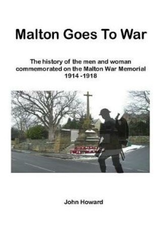 Cover of Malton Goes To War