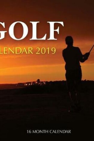 Cover of Golf Calendar 2019