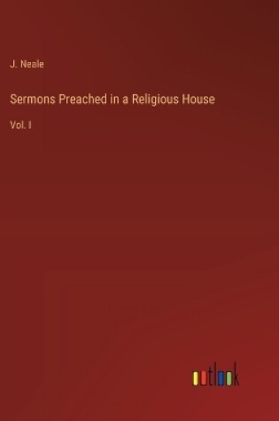 Cover of Sermons Preached in a Religious House