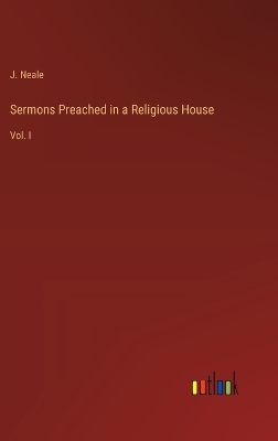 Book cover for Sermons Preached in a Religious House