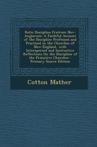 Cover of Ratio Disciplina Fratrum Nov-Anglorum