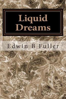 Cover of Liquid Dreams