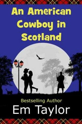 Cover of An American Cowboy in Scotland