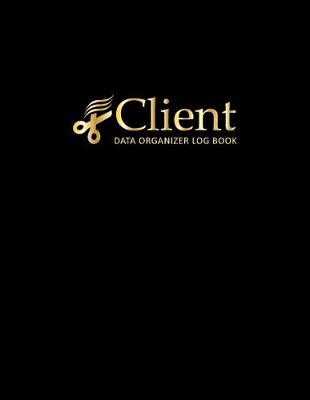 Cover of Client Data Organizer Log Book